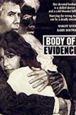 Watch Body of Evidence Megashare9