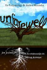 Watch Unfarewell Megashare9