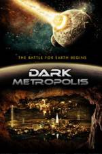 Watch Dark Metropolis Megashare9