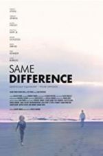 Watch Same Difference Megashare9