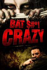 Watch Bat $#*! Crazy Megashare9