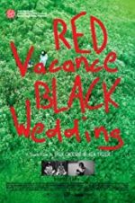 Watch Red Vacance Black Wedding Megashare9