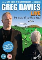 Watch Greg Davies Live: The Back of My Mum\'s Head Megashare9