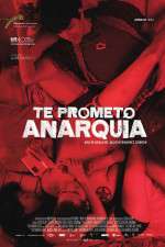 Watch I Promise You Anarchy Megashare9