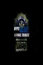 Watch NYPD Blue: A Final Tribute Megashare9