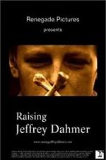 Watch Raising Jeffrey Dahmer Megashare9