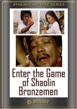 Watch Enter the Game of Shaolin Bronzemen Megashare9