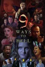 Watch 9 Ways to Hell Megashare9