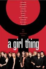 Watch A Girl Thing Megashare9