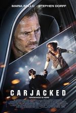 Watch Carjacked Megashare9