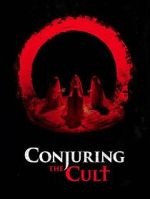 Watch Conjuring the Cult Megashare9