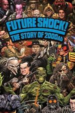 Watch Future Shock! The Story of 2000AD Megashare9