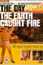 Watch The Day the Earth Caught Fire Megashare9