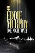 Watch Eddie Murphy One Night Only Megashare9