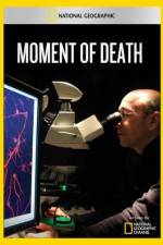 Watch National Geographic Moment of Death Megashare9