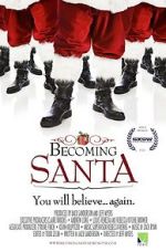 Watch Becoming Santa Megashare9