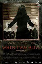 Watch When I Was Alive Megashare9