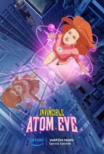 Watch Invincible: Atomic Eve (TV Special 2023) Megashare9