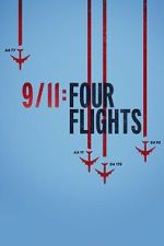 Watch 9/11: Four Flights Megashare9