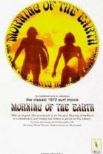 Watch Morning of the Earth Megashare9