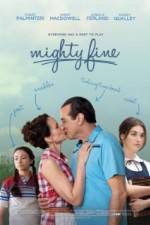 Watch Mighty Fine Megashare9