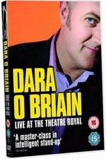 Watch Dara O'Briain: Live at the Theatre Royal Megashare9