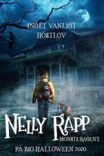 Watch Nelly Rapp: Monster Agent Megashare9