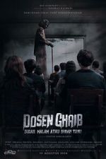 Watch Dosen Ghaib: It\'s Nighttime or You Already Know Megashare9