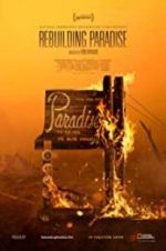 Watch Rebuilding Paradise Megashare9