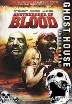 Watch Brotherhood of Blood Megashare9