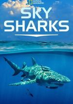 Watch Sky Sharks (TV Special 2022) Megashare9