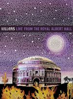 Watch The Killers: Live from the Royal Albert Hall Megashare9