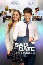 Watch Bad Date Chronicles Megashare9