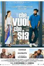 Watch Che vuoi che sia Megashare9