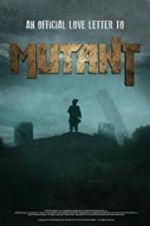 Watch Mutant Megashare9