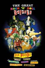 Watch The Great Rock 'n' Roll Swindle Megashare9