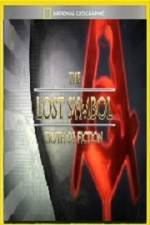 Watch National Geographic Lost Symbol Truth or Fiction Megashare9