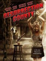 Watch Resurrection County Megashare9