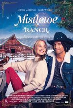 Watch Mistletoe Ranch Megashare9