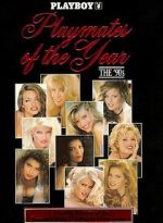 Watch Playboy Playmates of the Year: The 90\'s Megashare9