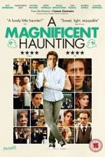 Watch A Magnificent Haunting Megashare9