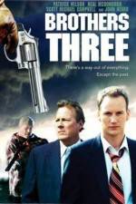 Watch Brothers Three: An American Gothic Megashare9