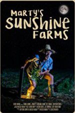 Watch Marty\'s Sunshine Farms Megashare9