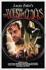 Watch The House of Clocks Megashare9