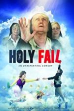 Watch The Holy Fail Megashare9