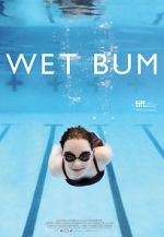 Watch Wet Bum Megashare9