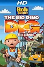 Watch Bob the Builder: Big Dino Dig Megashare9