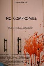 Watch No Compromise Megashare9