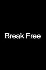 Watch Break Free Megashare9