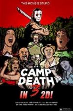 Watch Camp Death III in 2D! Megashare9